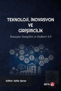 Teknoloji İnovasyon ve Girişimcilik