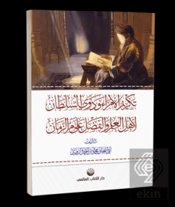 Tekrimu'l Umera Ve Zevi's Sultan Li-ehli'l İlmi Ve