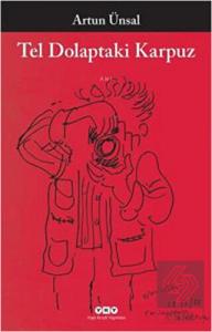 Tel Dolaptaki Karpuz