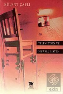 Televizyon ve Siyasal Sistem