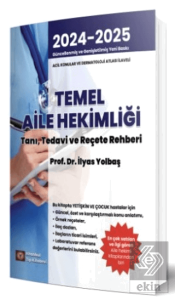 Temel Aile Hekimliği Tanı Tedavi ve Reçete Rehberi