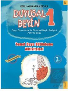 Temel Duyu Bütünleme Aktiviteleri - Duyusal Beyin 