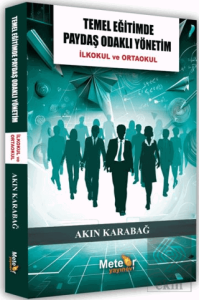 Temel Eğitimde Paydaş Odaklı Yönetim