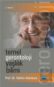 Temel Gerontoloji Yaşlılık Bilimi