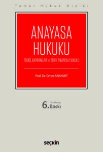 Temel Hukuk DizisiAnayasa Hukuku (THD) (Temel Kavramlar ve Türk Anayasa Hukuku)