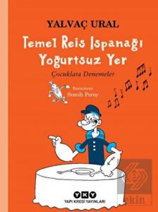 Temel Reis Ispanağı Yoğurtsuz Yer