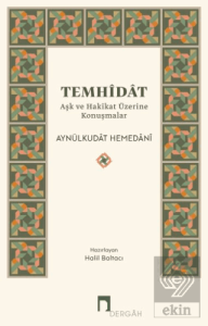 Temhidat - Aşk ve Hakikat Üzerine Konuşmalar