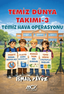 Temiz Dünya Takımı 3 - Temiz Hava Operasyonu