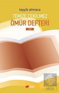 Temize Çekilmez Ömür Defteri