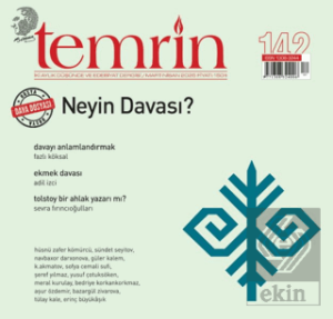 Temrin Düşünce ve Edebiyat Dergisi Sayı: 142 Mart - Nisan 2025