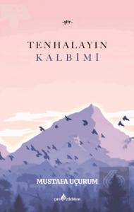 Tenhalayın Kalbimi