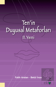 Ten'in Duyusal Metaforları 2. Yeni