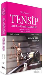 Tensip Medeni Usul Hukuku - Adli ve İdari Hakimlik
