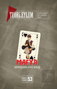 Teori ve Eylem Dergisi Sayı: 53 Sonbahar 2021