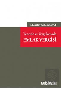 Teoride ve Uygulamada Emlak Vergisi