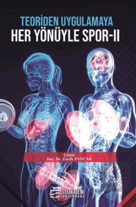 Teoriden Uygulamaya Her Yönüyle Spor - 2