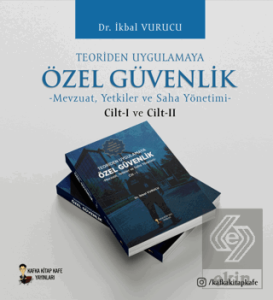 Teoriden Uygulamaya Özel Güvenlik (2 Kitap)