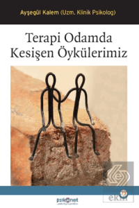 Terapi Odamda Kesişen Öykülerimiz