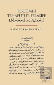 Terceme-i Tehafütü'l-Felasife Li-İmami'l-Gazzali