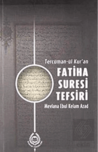 Tercüman-ül Kuran Fatiha Suresi Tefsiri