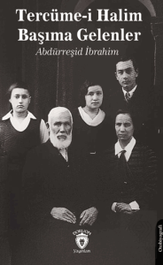 Tercüme-i Halim - Başıma Gelenler