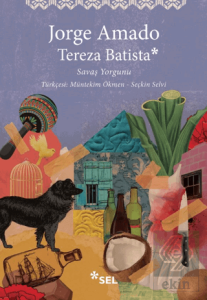 Tereza Batista: Savaş Yorgunu