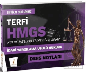 Terfi HMGS İdari Yargılama Usulü Hukuku Ders Notları