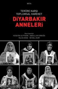 Teröre Karşı Toplumsal Hareket - Diyarbakır Annele