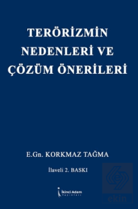 Terörizmin Nedenleri ve Çözüm Önerileri