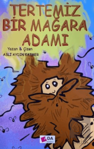 Tertemiz Bir Mağara Adamı