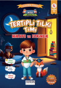 Tertipli Tilki Timi Hikaye ve Etkinlik 1. Sınıflar İçin