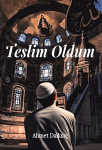 Teslim Oldum