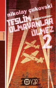 Teslim Olmayanlar Ölmez - 2