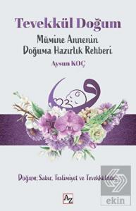 Tevekkül Doğum