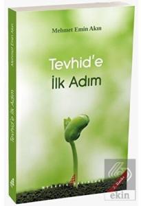 Tevhid'e İlk Adım