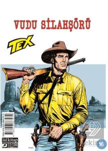 Tex Sayı 16 - Vudu Silahşörü