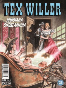 Tex Willer Sayı 33 - Louisiana Sınırlarında