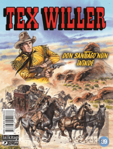 Tex Willer Sayı 39 - Don Santiago'nun İninde