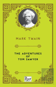 The Adventures of Tom Sawyer