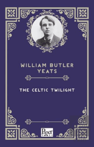 The Celtic Twilight