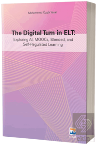 The Digital Turn in Elt