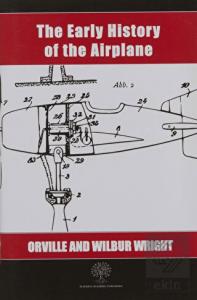 The Early History of the Airplane