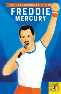 The Extraordinary Life of Freddie Mercury