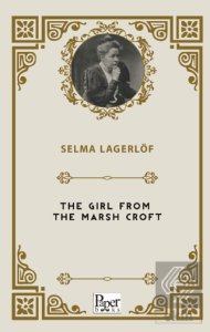 The Girl from the Marsh Croft