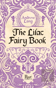 The Lilac Fairy Book