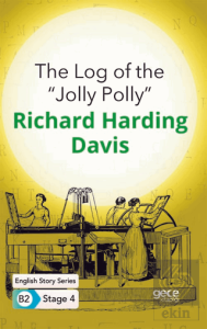 The Log of the ''Jolly Polly'' - İngilizce Hikayel