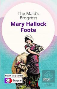 The Maid's Progress / İngilizce Hikayeler C2 Stage