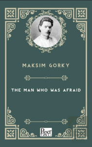 The Man Who Was Afraid