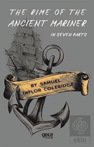 The Rime Of The Ancient Mariner - In Seven Parts