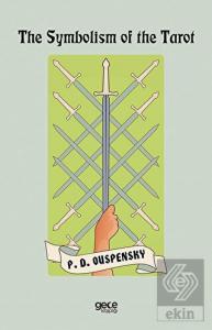 The Symbolism of the Tarot